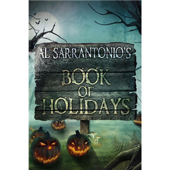 Cover of Al Sarrantonio's Book of Holidays